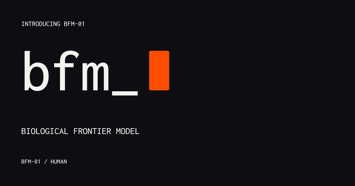 BFM — Biological Frontier Model visual
